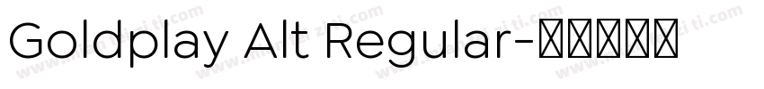 Goldplay Alt Regular字体转换